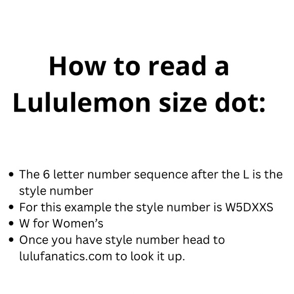 lululemon athletica Other - How to Read a Lululemon Size Dot